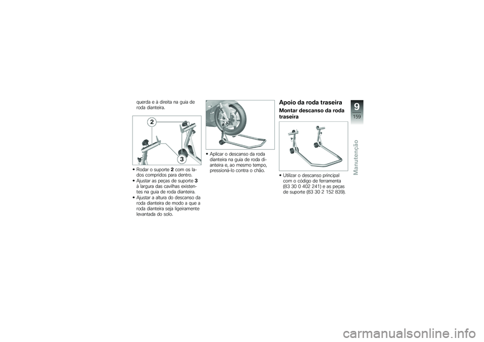 BMW MOTORRAD HP 4 2013  Manual do condutor (in Portuguese) � ��
��� �
 �Q ����
��� �� ���� ��
���� ������
����
�E���� � �\b��
����
�(��� ��\b ������\b ����
�����\b �
��� ��
�����
�+�0��\b��� 