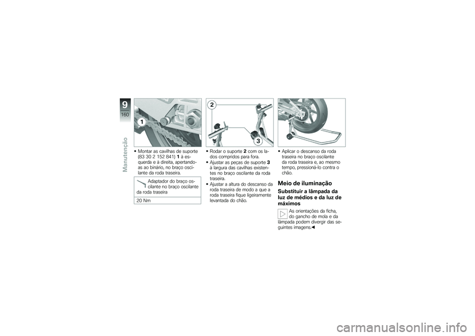 BMW MOTORRAD HP 4 2013  Manual do condutor (in Portuguese) ������ ��\b ��������\b ��
 �\b��
����
�O�5�; �;�1 �@ �2�6�@ �5�3�2�P�%�Q �
�\b�� ��
��� �
 �Q ����
���� ��
�
���������\b �� ����,���� �� ����!� �