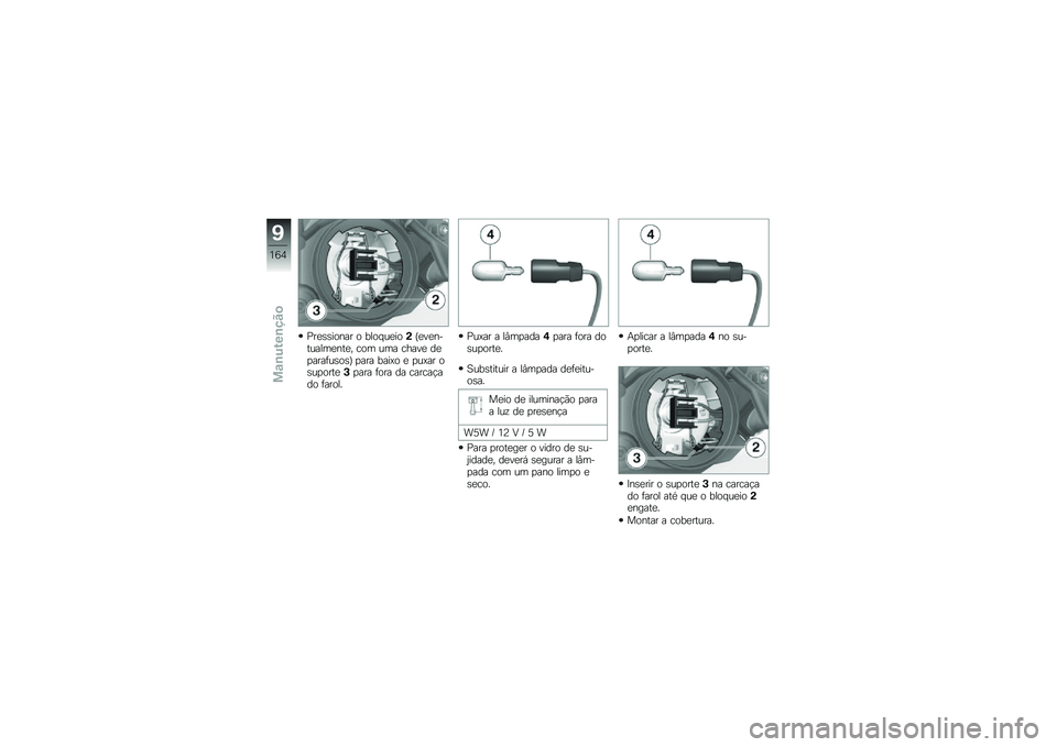 BMW MOTORRAD HP 4 2013  Manual do condutor (in Portuguese) �=��
�\b�\b����� � ���� ��
���(�O�
��
��������
���
� ��� ��� �����
 ��
�
����	��\b��\b�P �
��� ����>� �
 �
��>�� ��\b��
����
�+�
��� �	��� 