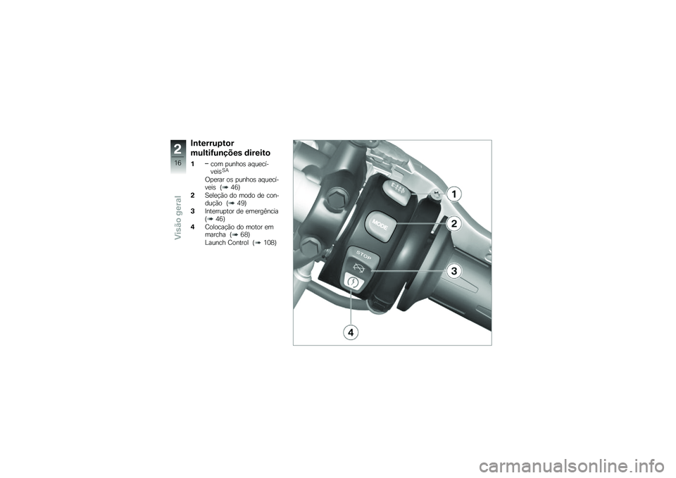 BMW MOTORRAD HP 4 2013  Manual do condutor (in Portuguese) �#�\b������1��
�
������>��\b���� �	������

�%��� �
�����\b �� ��
�����
��\b�B�+
�/�
�
��� ��\b �
�����\b �� ��
�����
��\b �O�3�7�P
�(�B�
��
�!�(� �