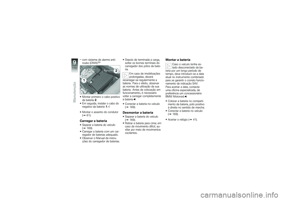 BMW MOTORRAD HP 4 2013  Manual do condutor (in Portuguese) ��� �\b��\b��
�� ��
 ������
 ���������� �O�:��+�P�B�+
������ �
����
��� � ���� �
��\b������� ����
����(�
�)� �\b�
������ ���\b�����