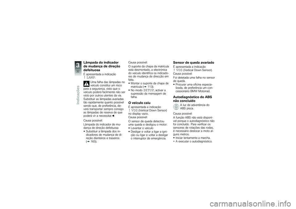 BMW MOTORRAD HP 4 2013  Manual do condutor (in Portuguese) �B�E��1�\f�	�\f �	�
 ��\b�	���\f�	�
�
�	� ���	�\f�\b��\f �	� �	������

�	��>�����
��\f
�U ��
��
�\b�
����� � �������!�(��\b ���\f��
�H�� �	���� ���\b �