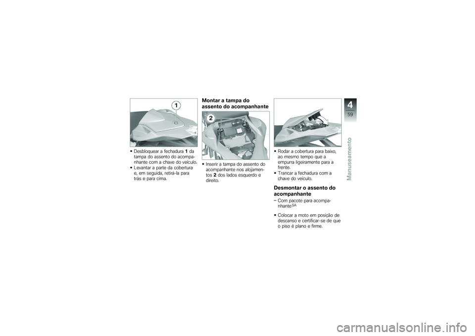 BMW MOTORRAD HP 4 2013  Manual do condutor (in Portuguese) �:�
�\b���� ��
�� � �	�
��������%������
� �� ��\b�\b�
��� �� �����
��������
 ��� � �����
 �� ��
������
�%�
������ � �
����
 �� ���