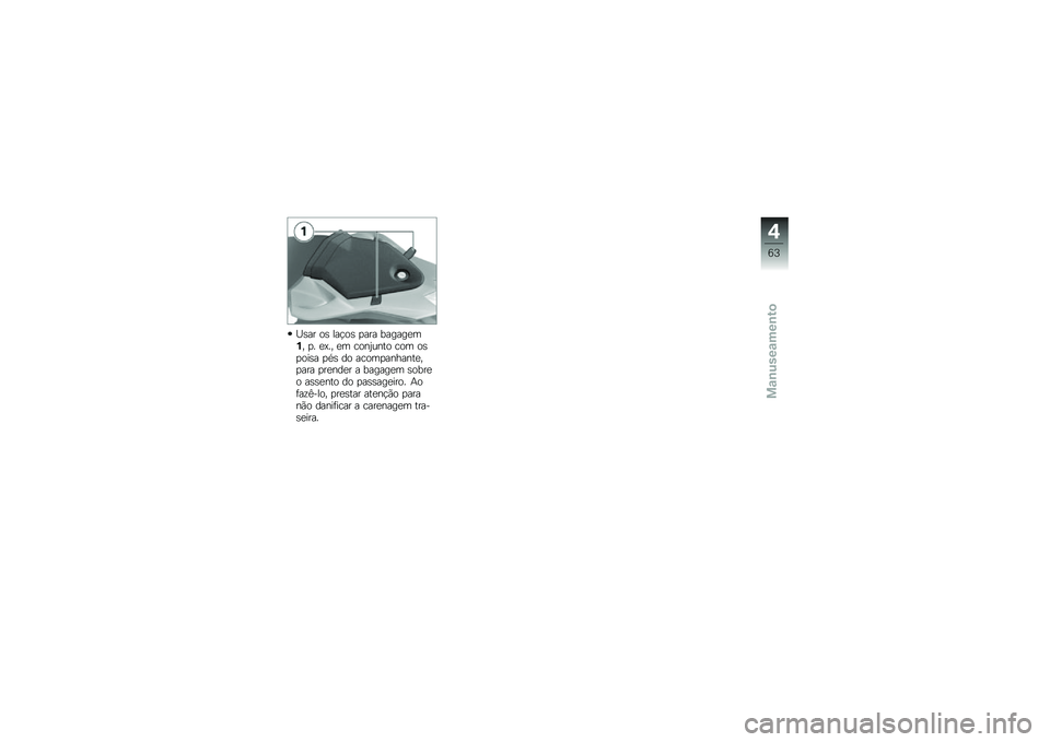 BMW MOTORRAD HP 4 2013  Manual do condutor (in Portuguese) �H�\b�� ��\b ���!��\b �
��� ������
��%� �
� �
�>�� �
� ����0���� ��� ��\b�
���\b� �
�*�\b �� �����
�������
��
��� �
��
���
� � ������
� �\b