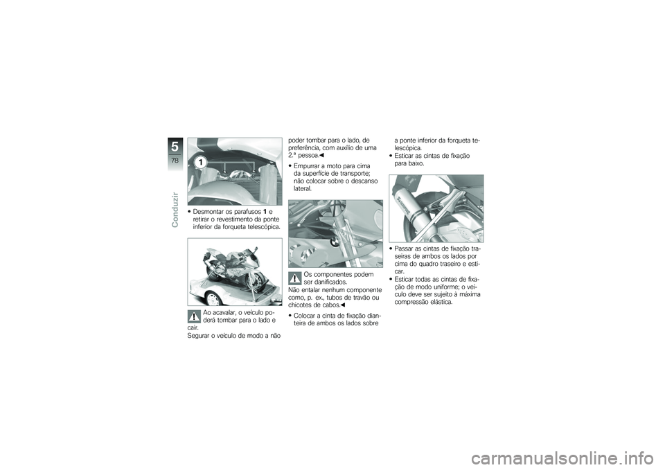 BMW MOTORRAD HP 4 2013  Manual do condutor (in Portuguese) �:�
�\b������ ��\b �
����	��\b��\b�%�
��
����� � ��
��
�\b����
��� �� �
����
���	�
���� �� �	��� ��
�� ��
��
�\b��.�
����
�+� ��������� �