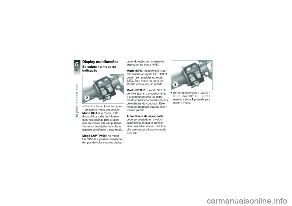 BMW MOTORRAD HP 4 2013  Manual do condutor (in Portuguese) �7���1��\f�A ������>��\b����
�������
�\b�\f� �
 ��
�	�
 �	�
��\b�	���\f���

�=��
��� � ��
����(���* �\b�
� ��
��
��\b�
����� � ���� �
��
��
���