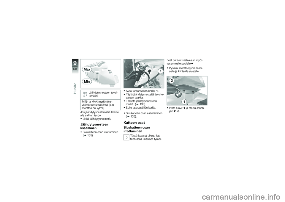 BMW MOTORRAD HP 4 2013  Käsikirja (in Finnish) �!��������	���	���� ���������\b����
�
�2�6� �� �
�0�V��\b���������������	�	� ���	��
�	�	������	�	� �?��
��\b������� �� ����\b��@
�!�