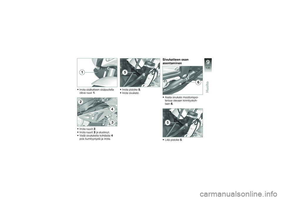 BMW MOTORRAD HP 4 2013  Käsikirja (in Finnish) �2����� �	��	�������� �	��	���
����������� ��
�
����
�2����� ��
�
�����
�2����� ��
�
������ ���
�	������
�.��� �	���
�������