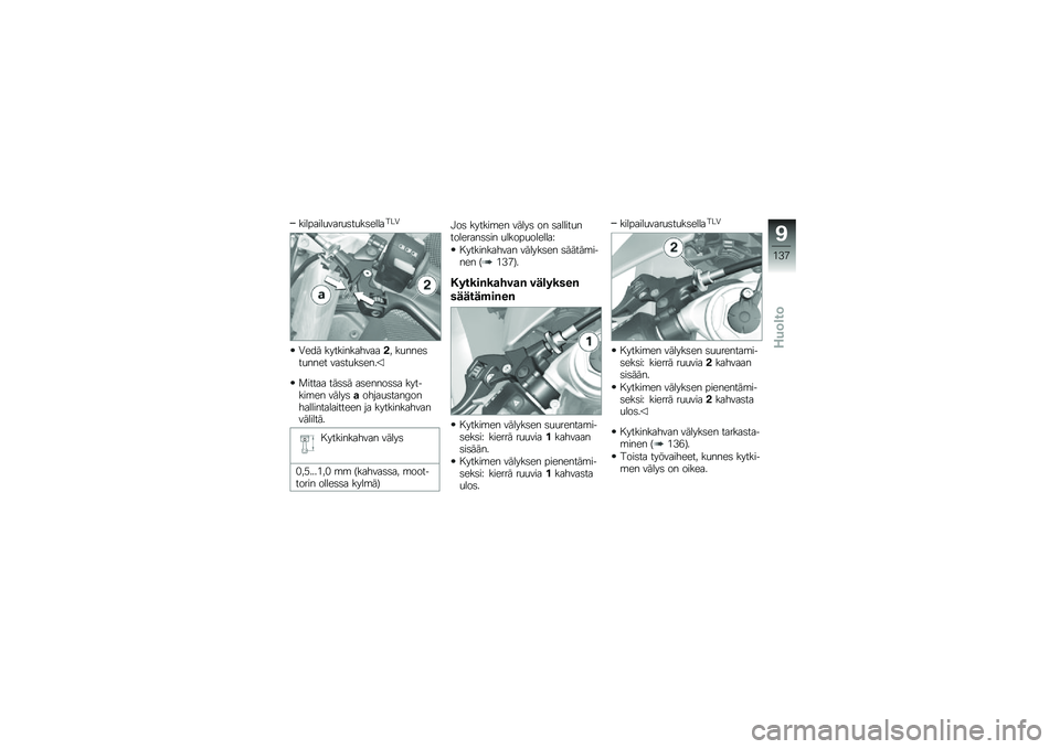 BMW MOTORRAD HP 4 2013  Käsikirja (in Finnish) ��������
����
�	��
��	�������.
�.��� �������������� ��
����	��
���� ���	��
��	���
�
����� ���	�	� ��	�����	�	� �������\b�� ��