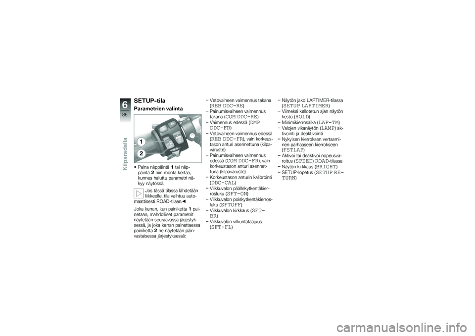 BMW MOTORRAD HP 4 2013  Käsikirja (in Finnish) ��5��A�4�*���\b�

�4�
��
�$������% ��
�\b��%��

�$���� ������������� ��������������� �\b���� ���������
����	 ����
���
 �����\b���