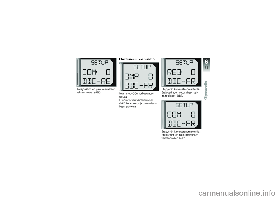BMW MOTORRAD HP 4 2013  Käsikirja (in Finnish) �������
�	�����
�� �����
�\b��	�����������\b����
��	�� �	�����
�5����
��$��%�%�����% �����!
�2��\b�� ���
������ ������
�	���	���
