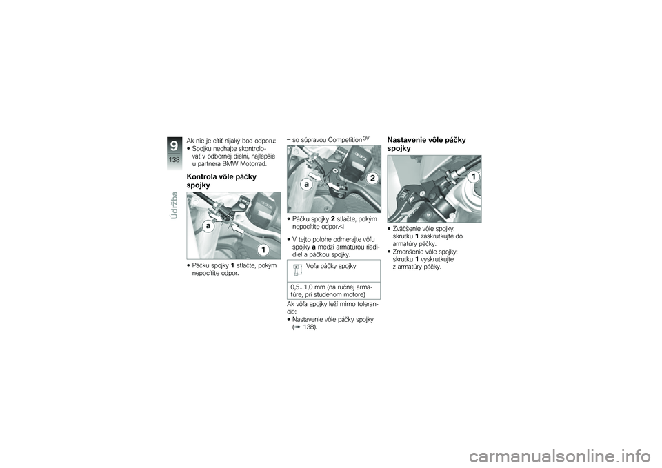 BMW MOTORRAD HP 4 2013  Návod na používanie (in Slovak) �9� ��� �� �!����$ ����\f��  ��� �����
��R
�7����� ���!��\f��� �\b�����
������\f�$ � �����
��� �������	 ��\f�������� ��\f�
����
�\f 