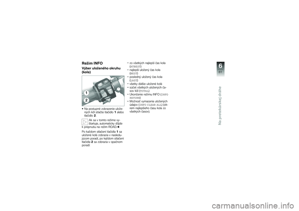 BMW MOTORRAD HP 4 2013  Návod na používanie (in Slovak) �B���� �*�0�N�
��,��� ��\f�����#�� ������
�E���\f��F
�(�\f ���\b�����& ����
�\f����� ����
���� �!� ��*� �\b���\f�#�� ���\f�#����� �\f�����