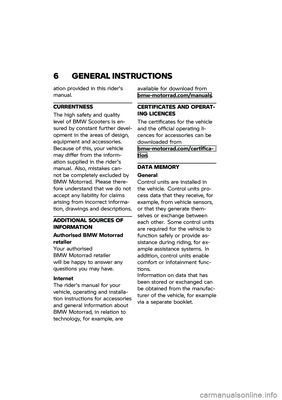 BMW MOTORRAD C 400 GT 2021  Riders Manual (in English) �2 ������� ������������
�	�
��� ��\b������ �� �
��� �\b����\b����	���	�\f�
�����������
�,�� ���� ��	���
�
 �	�� �1��	�\f��
�
�\f���