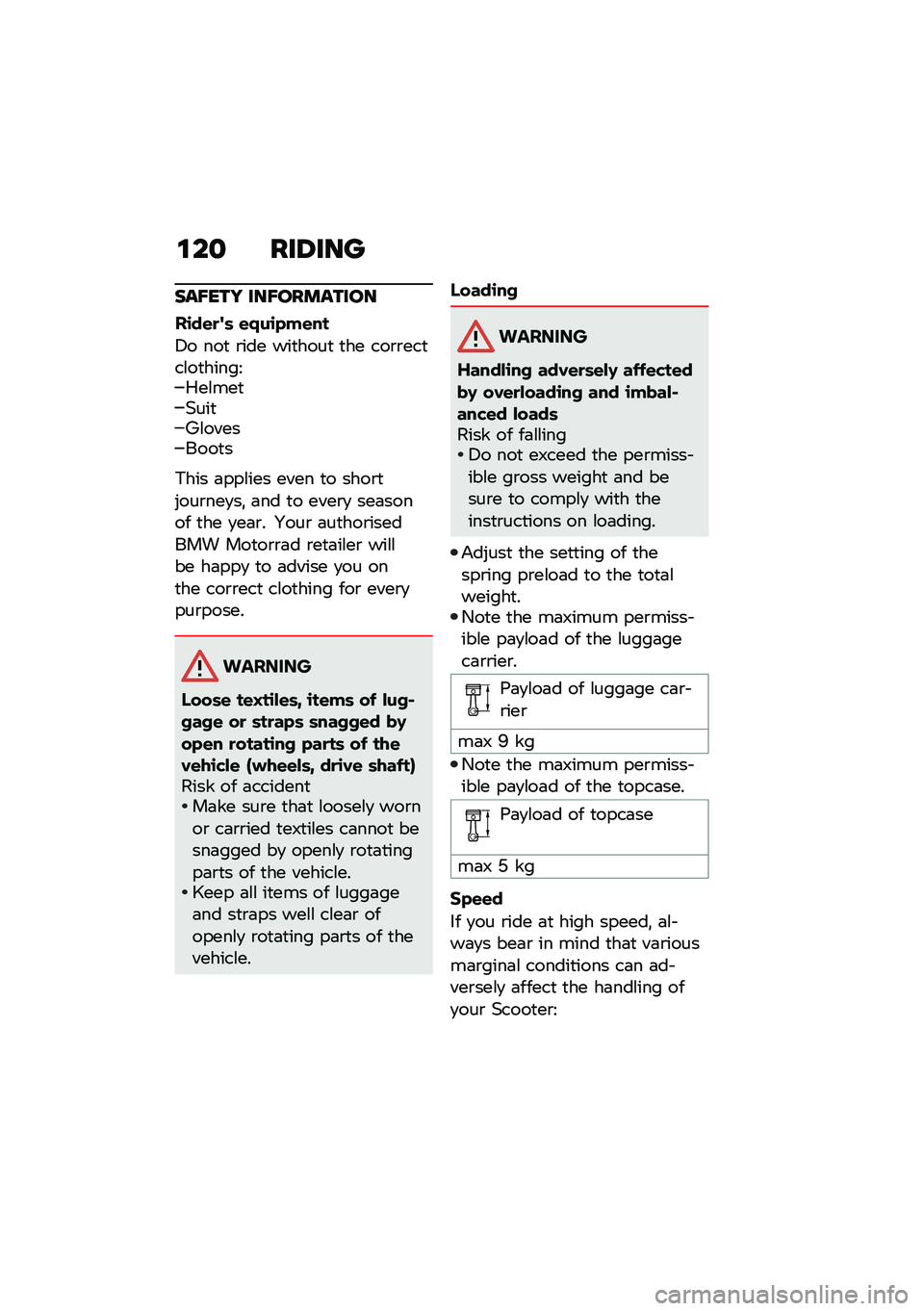 BMW MOTORRAD C 400 GT 2021  Riders Manual (in English) �\f��
 ���6���
���A��� ���A��������
��\b��\f�
�
�	 �\f�)��\b�&��\f��
�7� ���
 �\b��� ���
����
 �
�� ���\b�\b���
��\f��
�����>�0��\f���
�&���
�O�\