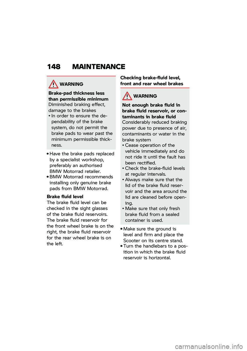 BMW MOTORRAD C 400 GT 2021  Riders Manual (in English) �\f��: �����������
�������
��
��B�\f� �&�� ���\b�"�B��\f�	�	 ��\f�	�	���� �&�\f�
��\b�	�	�\b���\f ��\b��\b����7��������� ��\b�	���� ������
�!�