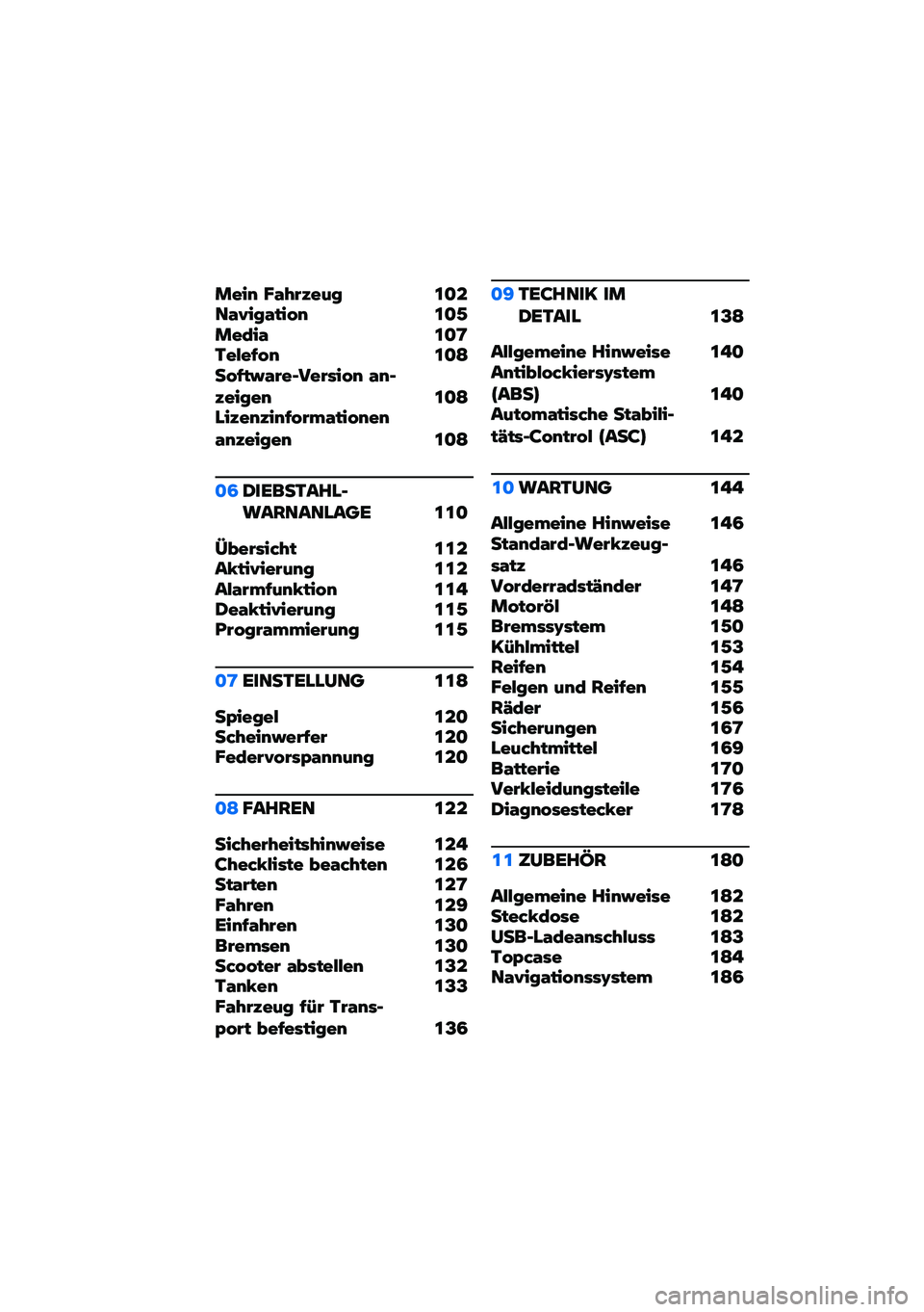 BMW MOTORRAD C 400 GT 2021  Betriebsanleitung (in German) ����& �G�.���%��$� �\f�
���.�A���.���,�& �\f�
�/���(��. �\f�
�<�1��-��7�,�& �\f�
�=��,�7��F�.���+�M�����,�& �.�&�+�%�����& �\f�
�=���%��&�%��&�7�,��*�.���,�&��&�.