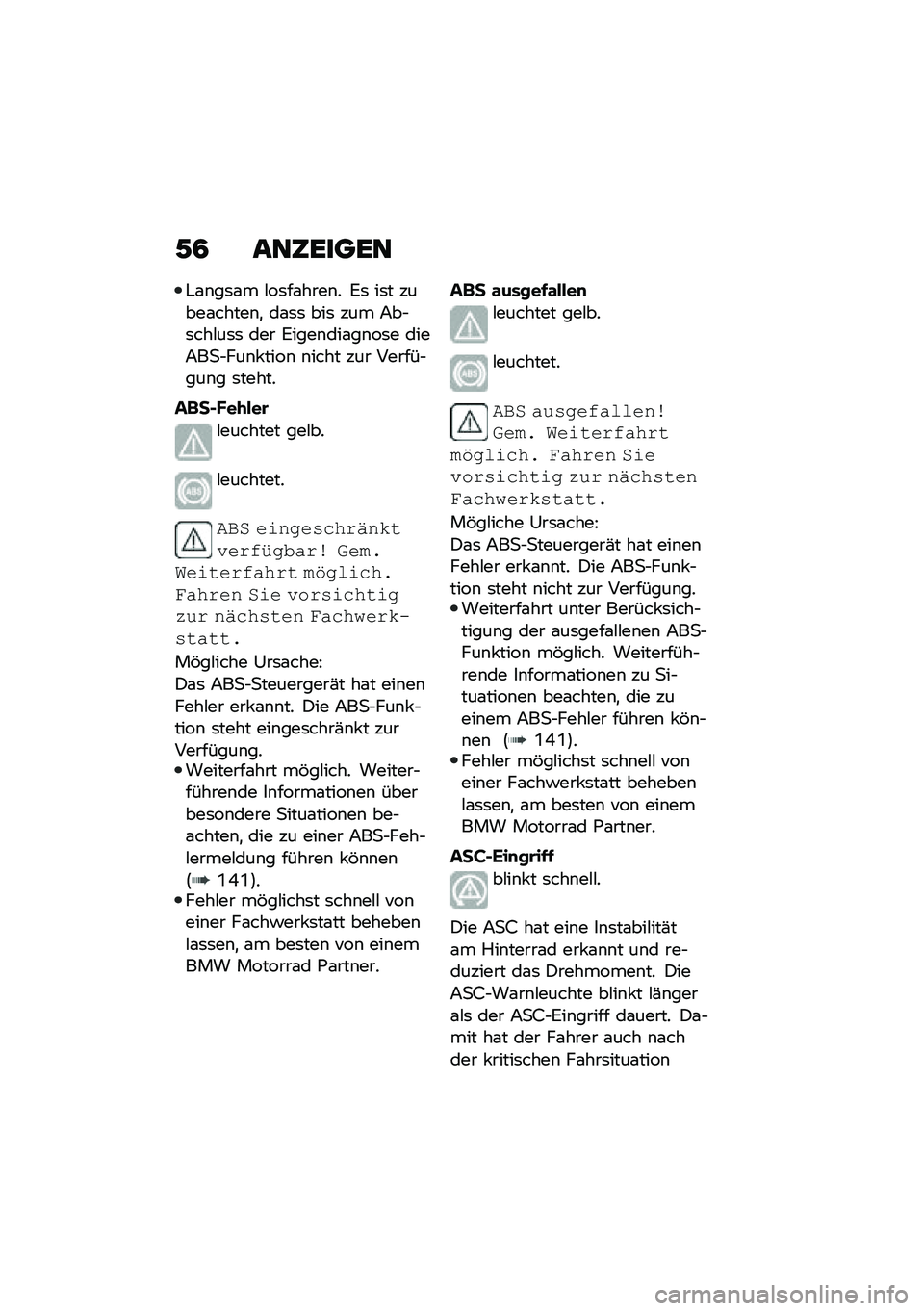 BMW MOTORRAD C 400 GT 2021  Betriebsanleitung (in German) �/�4 ���6�����
�"�\f�\b��	�\f� �#��	��\f����\b� �:�	 ��	� �����\f�����\b�
 ��\f�	�	 ���	 ��� �;��$�	���#��	�	 ��� �:����\b���\f��\b��	� ����;��
�$��