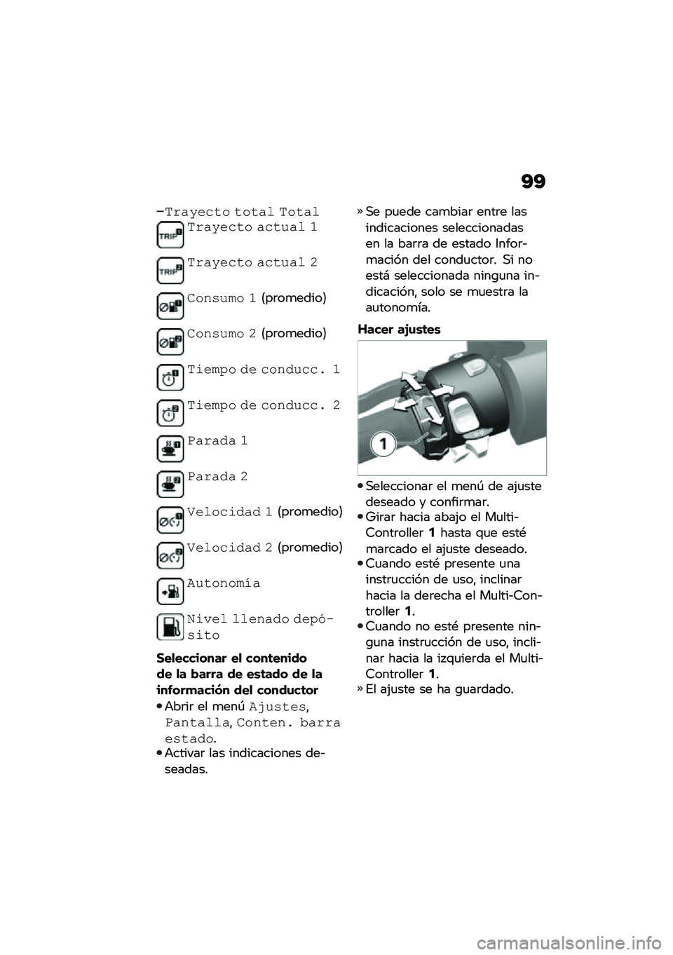 BMW MOTORRAD C 400 GT 2021  Manual de instrucciones (in Spanish) �A�A
��(�$�+��"�� ����$� ����$���(�$�+��"�� �$�"��#�$� �@
��(�$�+��"�� �$�"��#�$� �A
�
��%�,�#�&� �@�<��	��
�����=
�
��%�,�#�&� �A�<��	��
�����=
����&�5� �