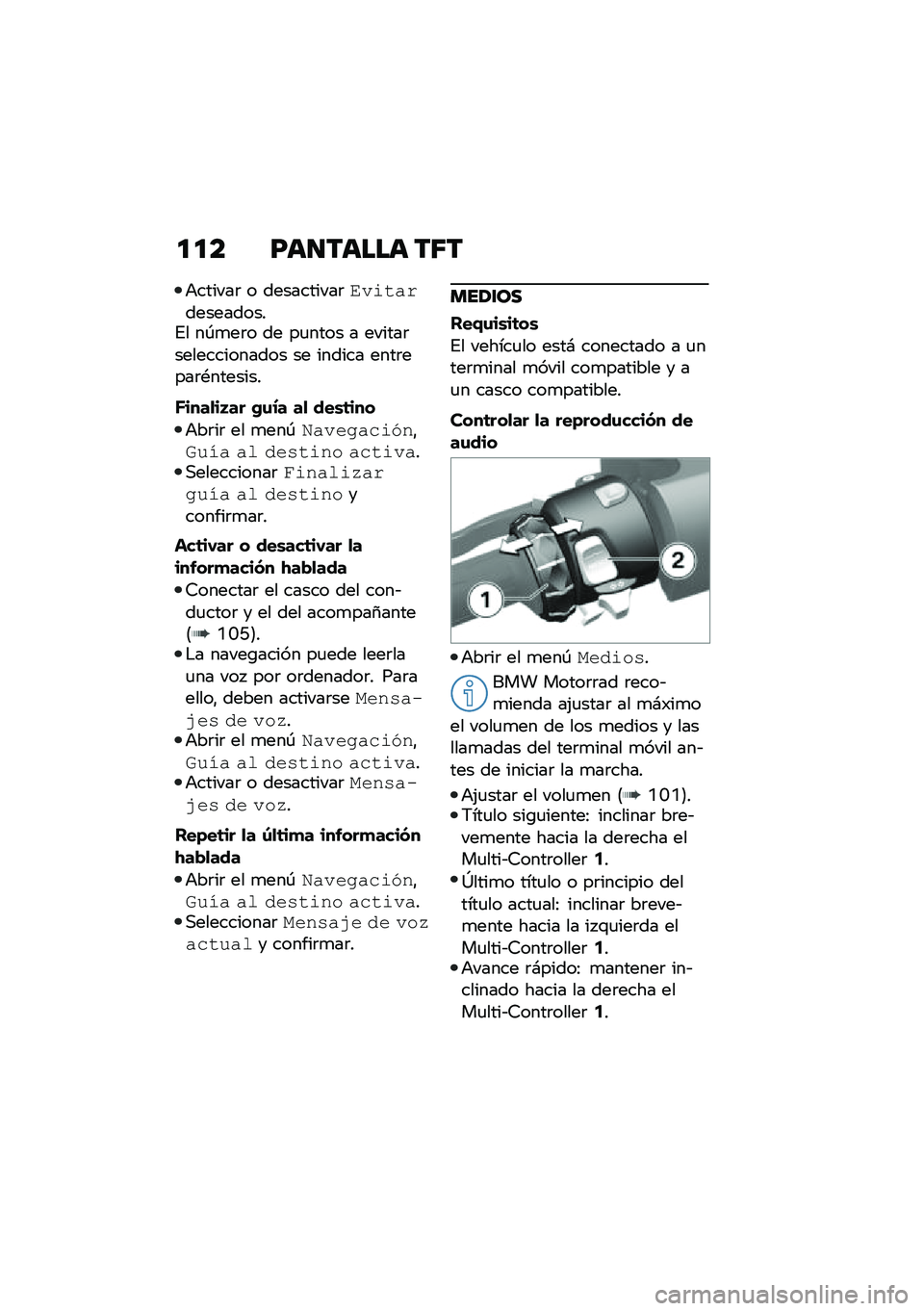 BMW MOTORRAD C 400 GT 2021  Manual de instrucciones (in Spanish) �
�
� �F��
����� ��5�
�+������	 � ����������	�\f����$�(����������%� ��-�
��	� �� ��
���� � ������	������������� �� ������ ��