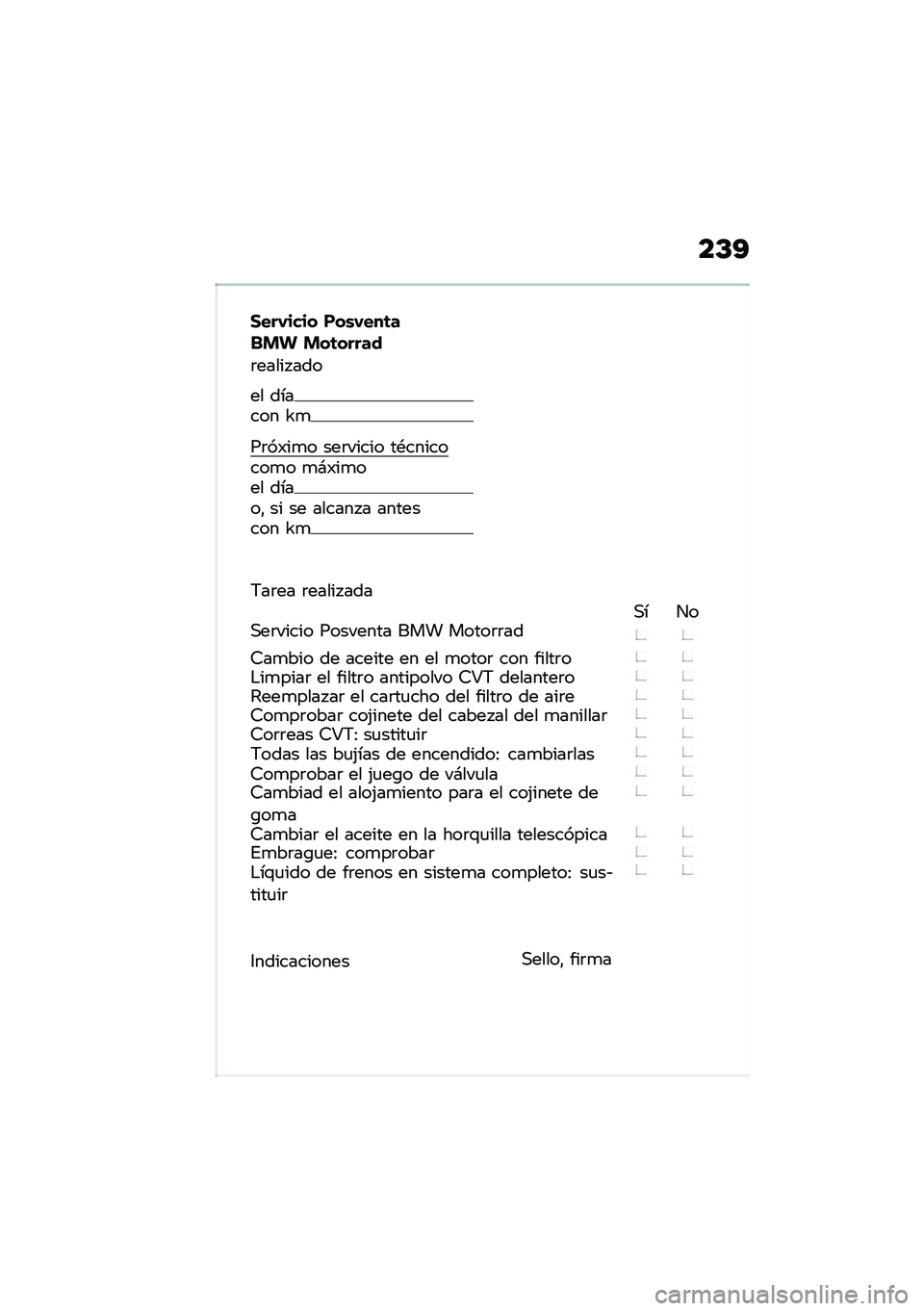 BMW MOTORRAD C 400 GT 2021  Manual de instrucciones (in Spanish) ��D�A
�1���,���� ���\b�,���	����  ���	�����
�	����� ���
�� ������ �S�

��	��)��
� ���	����� ��*��������
� �
�#�)��
��� �����" �� �� 