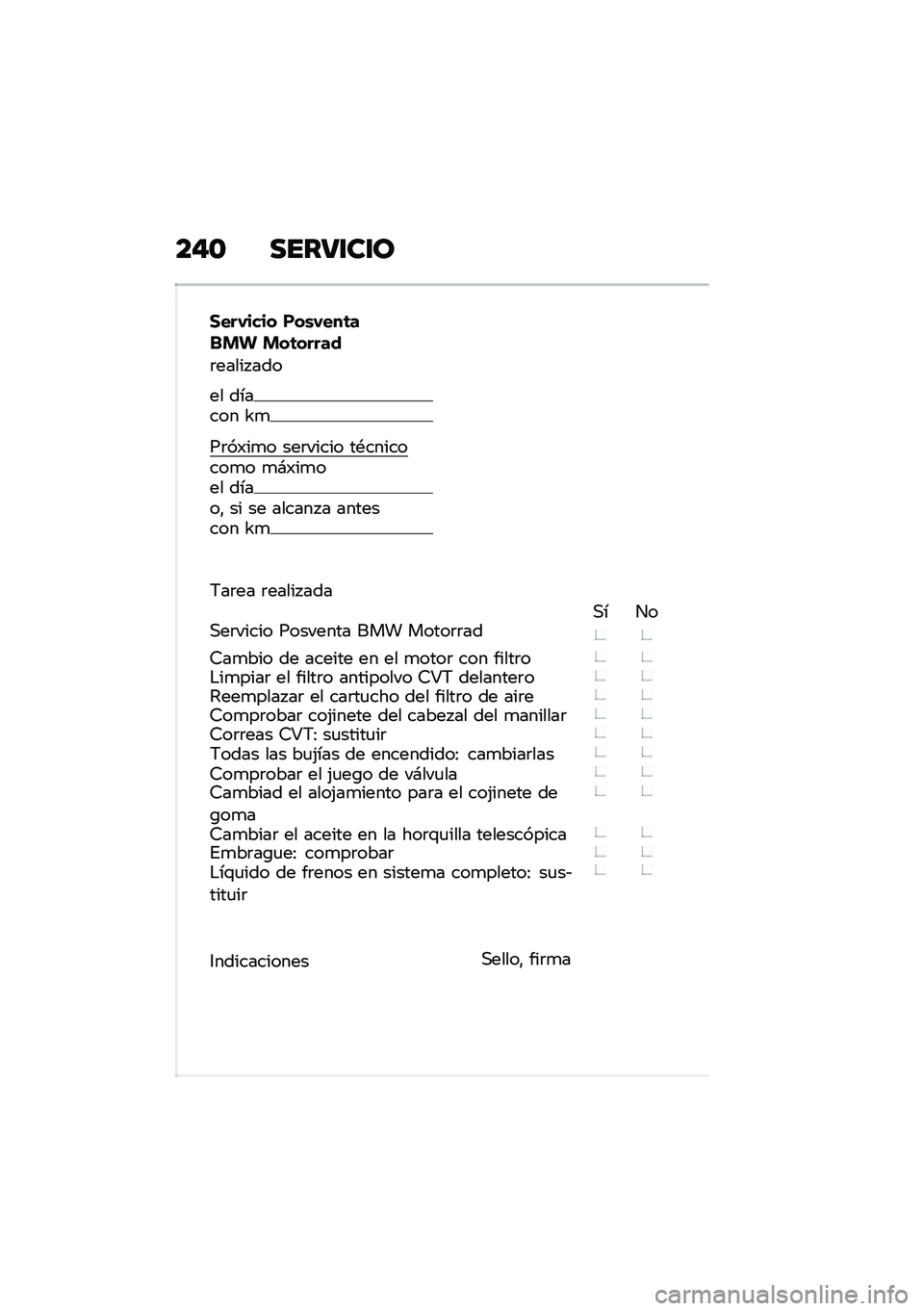 BMW MOTORRAD C 400 GT 2021  Manual de instrucciones (in Spanish) ���\b ����9�\f��\f�
�1���,���� ���\b�,���	����  ���	�����
�	����� ���
�� ������ �S�

��	��)��
� ���	����� ��*��������
� �
�#�)��
��� �
