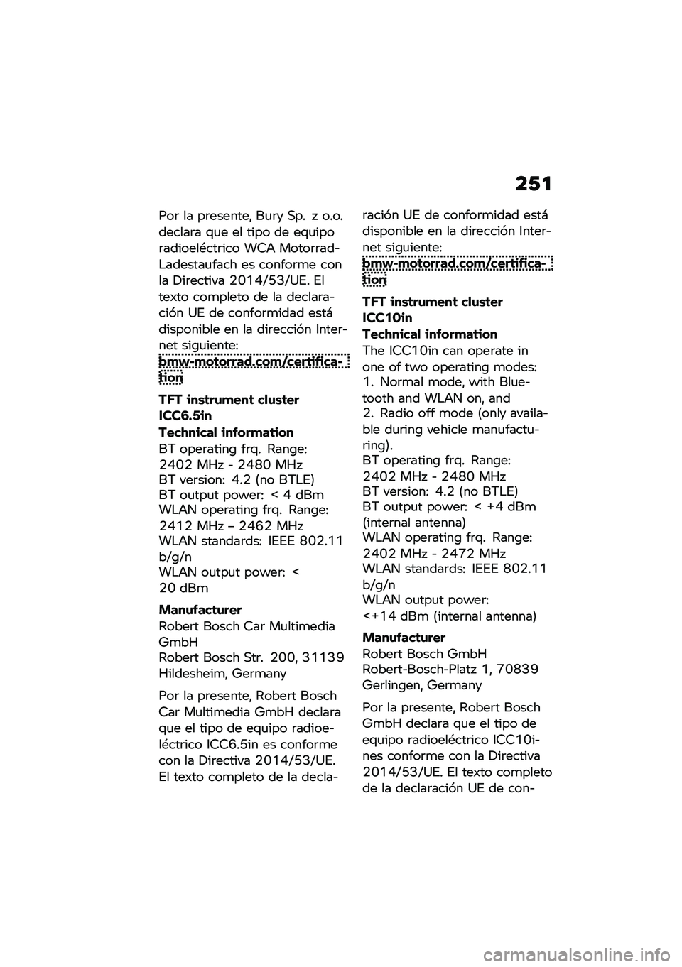BMW MOTORRAD C 400 GT 2021  Manual de instrucciones (in Spanish) ��-�

���	 �� ��	�������" ��
�	� �,�� �  ����������	� �\f�
� �� ���� �� ��\f�
����	�������*���	��� ��9�+ �����	�	���&�$�������
���� �