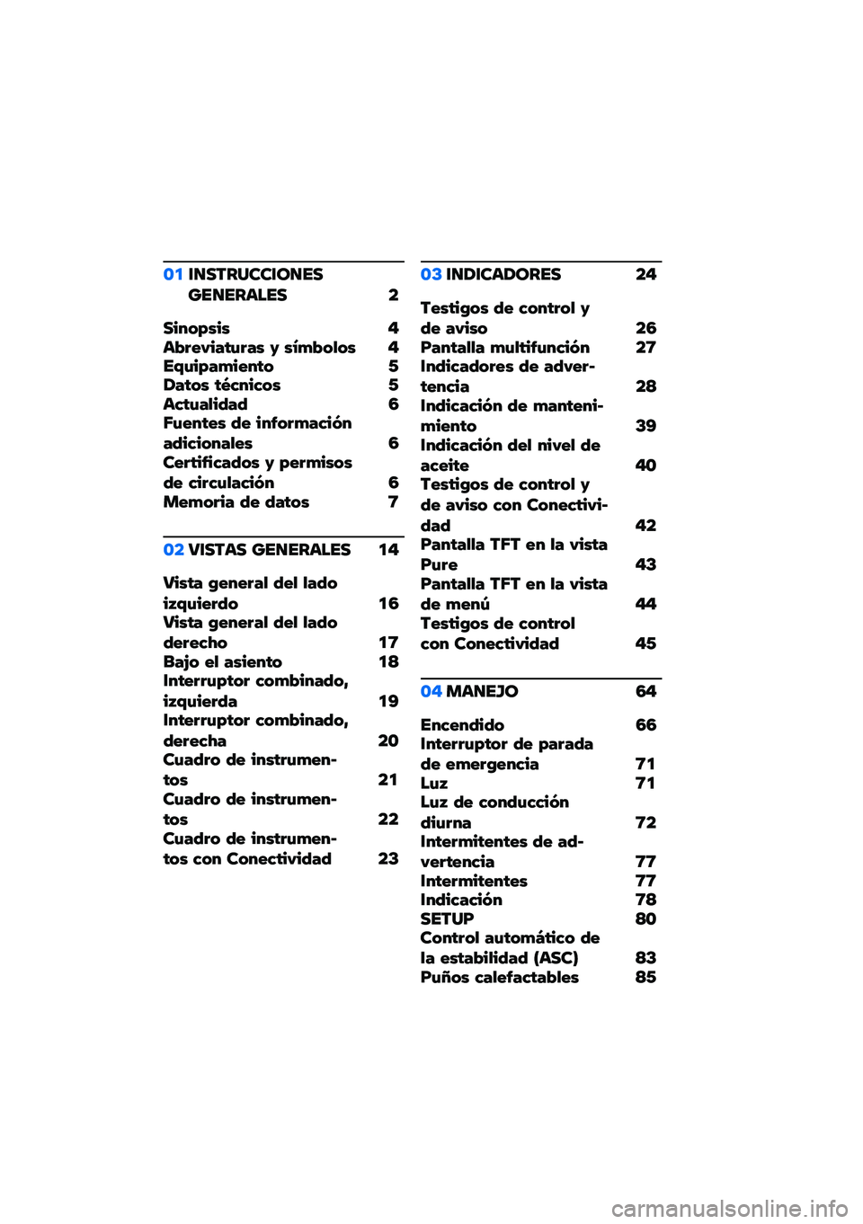 BMW MOTORRAD C 400 GT 2021  Manual de instrucciones (in Spanish) �\b�
�\f�
�������\f��
�����
������ �
�������� ���� �!�"��#�$�%� �#� �& ���*���+�� ���,�%���#�*��!��$� �-�/�#�$�� �$�0�1���1�� �-��1�$�%�#�+��2�#�2 �