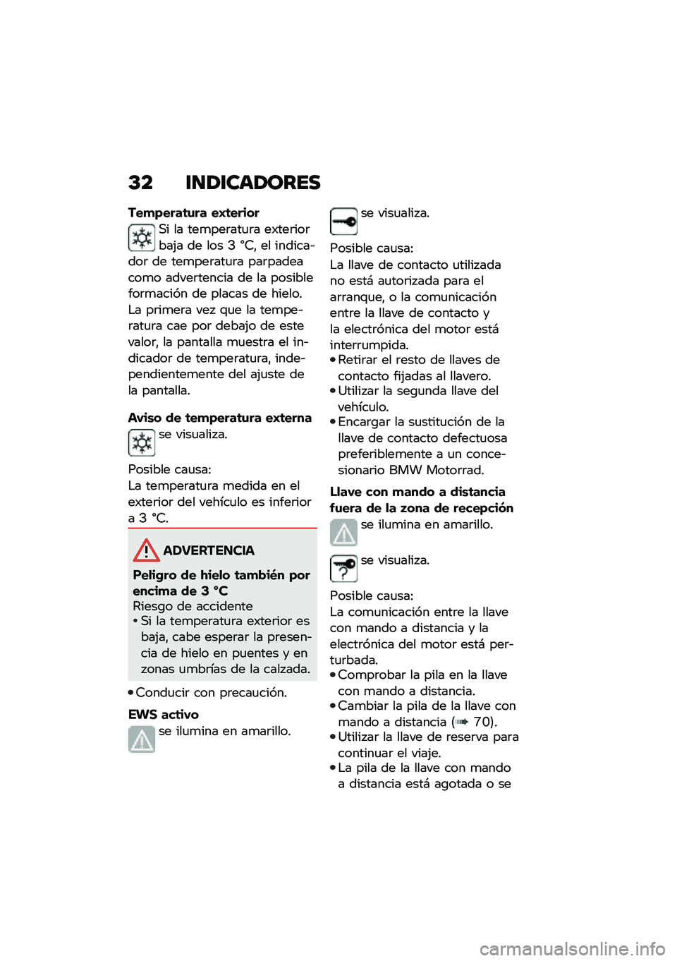 BMW MOTORRAD C 400 GT 2021  Manual de instrucciones (in Spanish) �D� �\f�
�/�\f���/����
���
�)����	�\f�� ��E�	�����
�,� �� ���
���	���
�	� ��)���	���	���(� �� ��� �B �T�9�" �� �������&���	 �� ���
���	���
