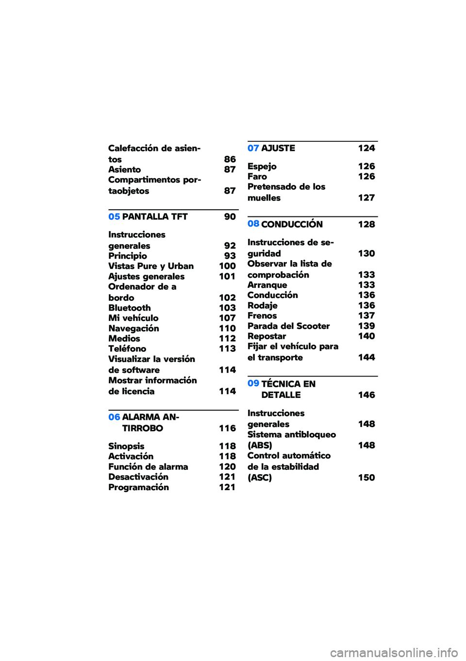 BMW MOTORRAD C 400 GT 2021  Manual de instrucciones (in Spanish) ��#�+�!�6�#�1�1��7� �2�! �#���!��C�$�� �>�3����!��$� �>�8���*��#� �$��*�!��$�� ��� �C�$�#���=�!�$�� �>�8
�\b�-�F��
����� ��5� �A�\b
�\f���$� �%�1�1����!��:�!��