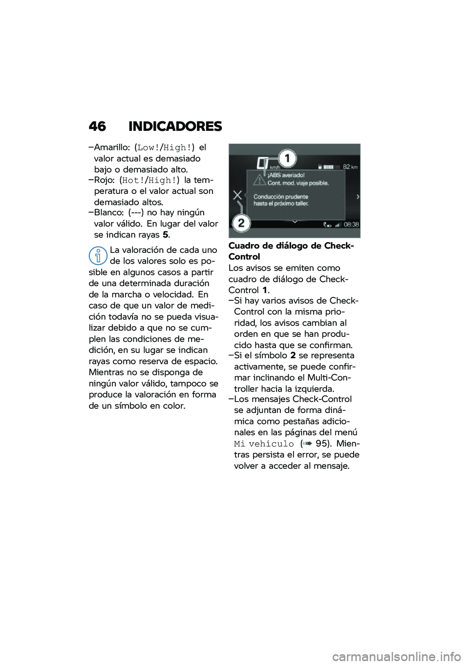 BMW MOTORRAD C 400 GT 2021  Manual de instrucciones (in Spanish) ��3 �\f�
�/�\f���/����
�+�
��	�����> �<�����V������= �������	 ����
�� �� ���
���������(� � ���
������ ������7��(��> �<�����V������
