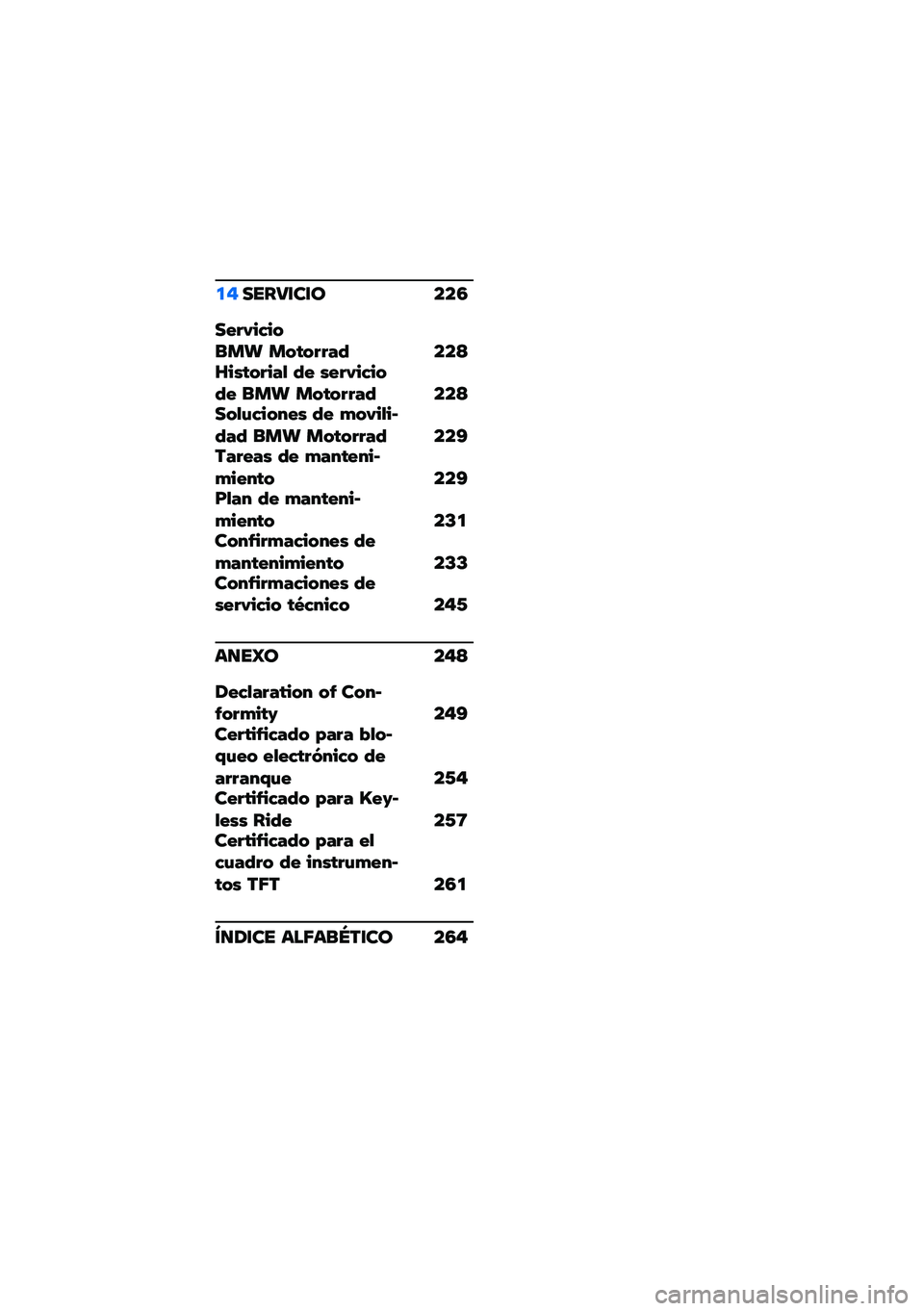 BMW MOTORRAD C 400 GT 2021  Manual de instrucciones (in Spanish) �
�����9�\f��\f� ���3
��!� �"��1����� ���$�� � �#�2 ���>�S���$�� ��#�+ �2�! ��!� �"��1���2�! ��� ���$�� � �#�2 ���>���+�%�1����!� �2�! �*��"��+��C�2�#�2 �