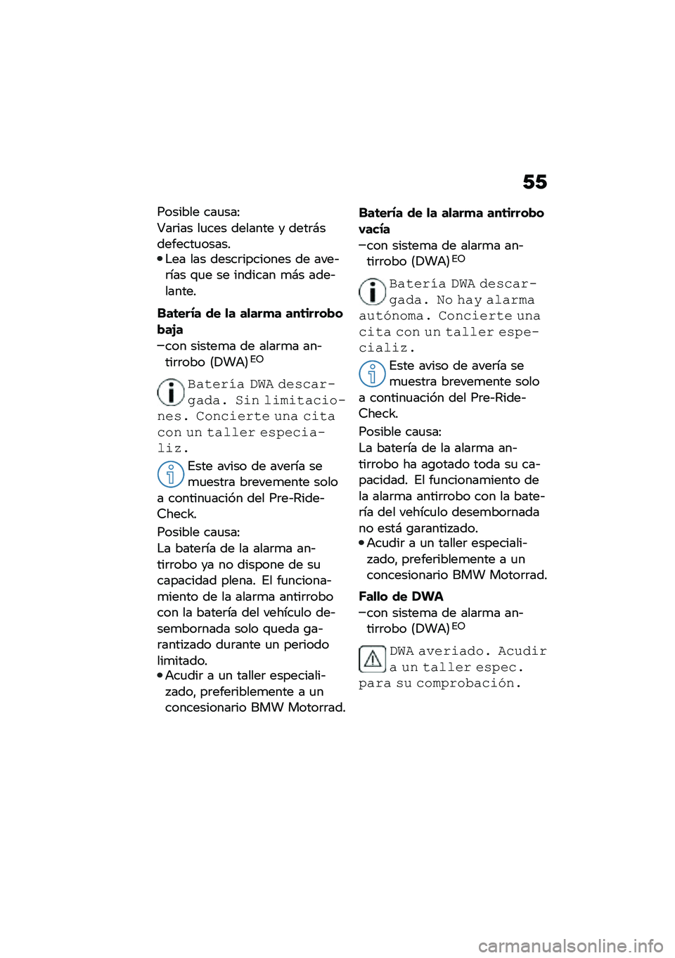 BMW MOTORRAD C 400 GT 2021  Manual de instrucciones (in Spanish) �-�-
������� ���
���>
�:��	��� ��
��� ������� � ����	�#��������
������$�� ��� �����	�������� �� ����&�	��� �\f�
� �� �������