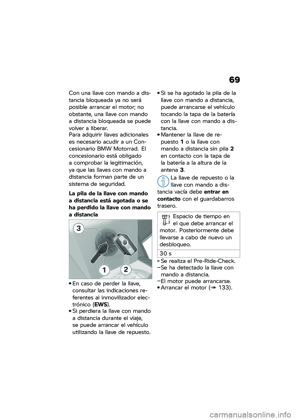 BMW MOTORRAD C 400 GT 2021  Manual de instrucciones (in Spanish) �3�A
�9�� �
�� ����� ��� �
���� � ����&������ ����\f�
���� �� �� ���	�#������� ��	�	�����	 �� �
����	�U �����������" �
�� �����