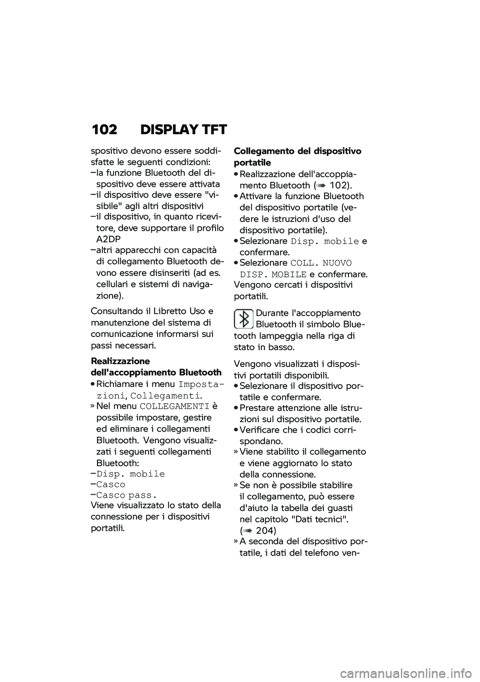BMW MOTORRAD C 400 GT 2021  Libretto di uso e manutenzione (in Italian) �\f�
� �,������H ��2�
������
��� ������ �����\b� ���������	�
�
� �\f� �������
� ������!������\f�	 ����!���� ��\f���
���
� ���\f ��