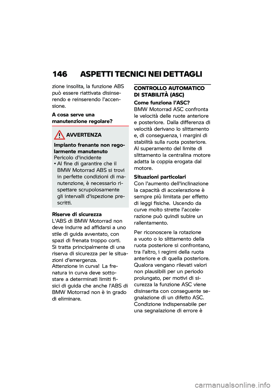 BMW MOTORRAD C 400 GT 2021  Libretto di uso e manutenzione (in Italian) �\f�!�0 ������� ���6���6� ��� �,�������
�!���� �����\f��
�	�% �\f�	 ����!���� �5�����4 �����\b� �\b��	�
�
���	�
�	 ���������\b���� � �\b�