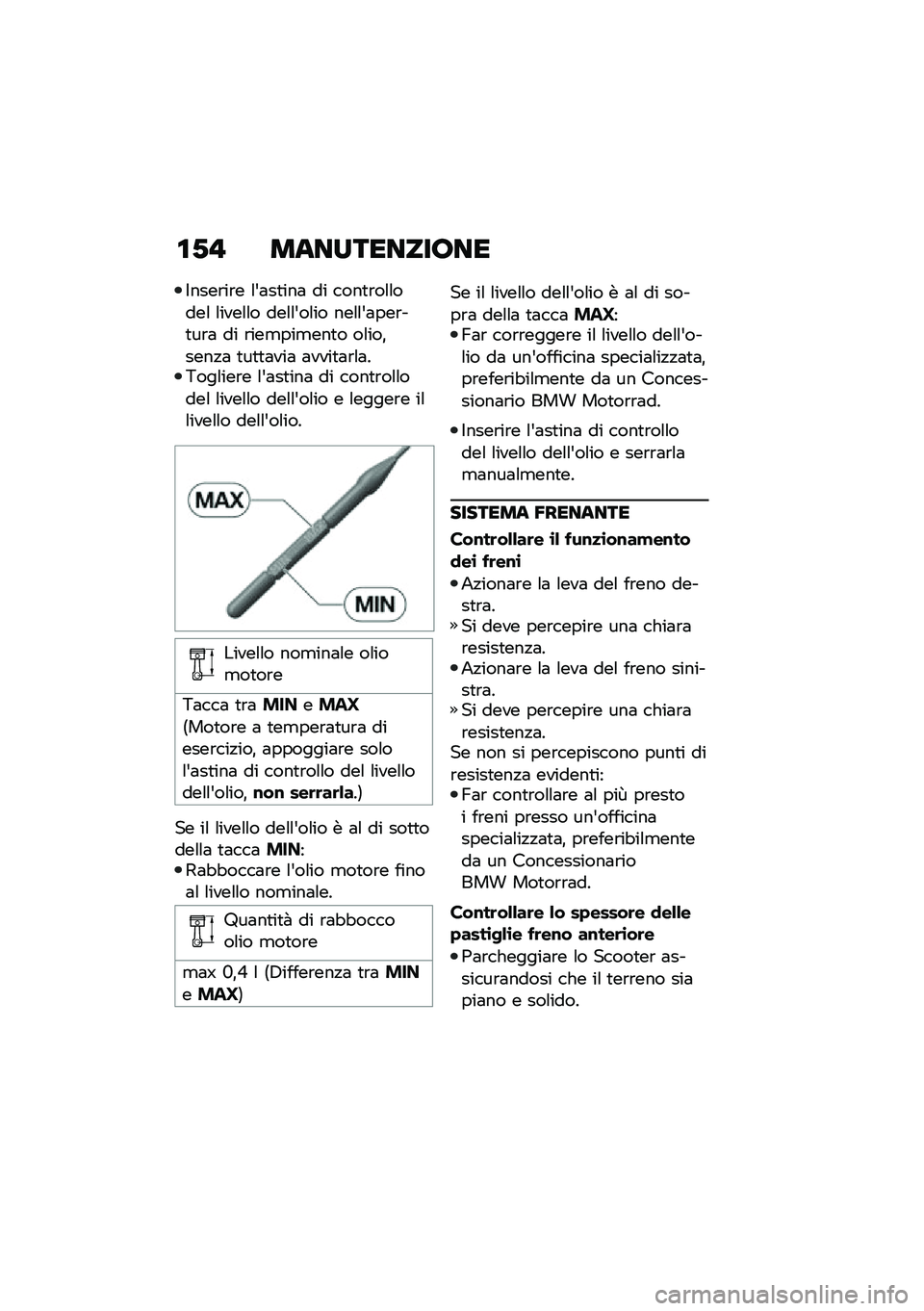 BMW MOTORRAD C 400 GT 2021  Libretto di uso e manutenzione (in Italian) �\f�*�! ����������7��
�$����\b��\b� �\f�&�	��
���	 �� ����
�\b��\f�\f����\f �\f����\f�\f� ���\f�\f�&��\f�� ���\f�\f�&�	���\b��
��\b�	 �� �\b���
���
��