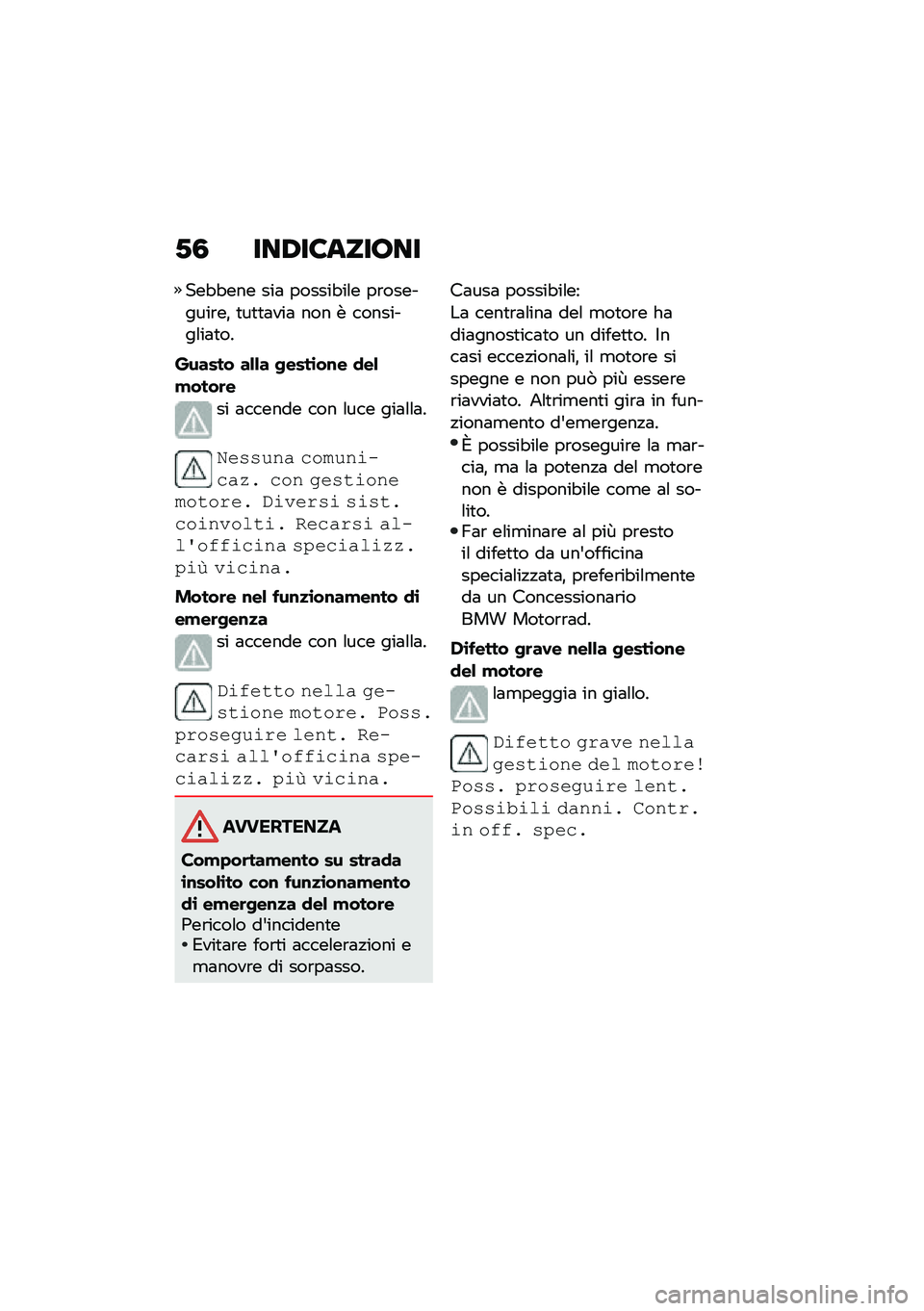 BMW MOTORRAD C 400 GT 2021  Libretto di uso e manutenzione (in Italian) �*�0 ���,��6����7��
���"�"��� ���	 ������"��\f� ��\b��������\b��% �
��
�
�	���	 ��� � ��������\f��	�
��
�(����� ��&�&� �-����\b��\f� �
��&�
