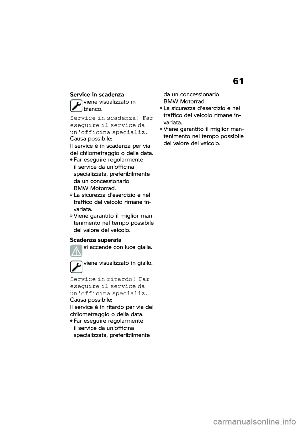 BMW MOTORRAD C 400 GT 2021  Libretto di uso e manutenzione (in Italian) �0�\f
���	�.�\b�� �\b�\f ����
��\f�
�
����� �����	�\f��!�!�	�
� ���"��	����
���!���� �� �)��"����&�"� ��"�!��)���%��!� �� �)��!���� ��"�%��2��$�