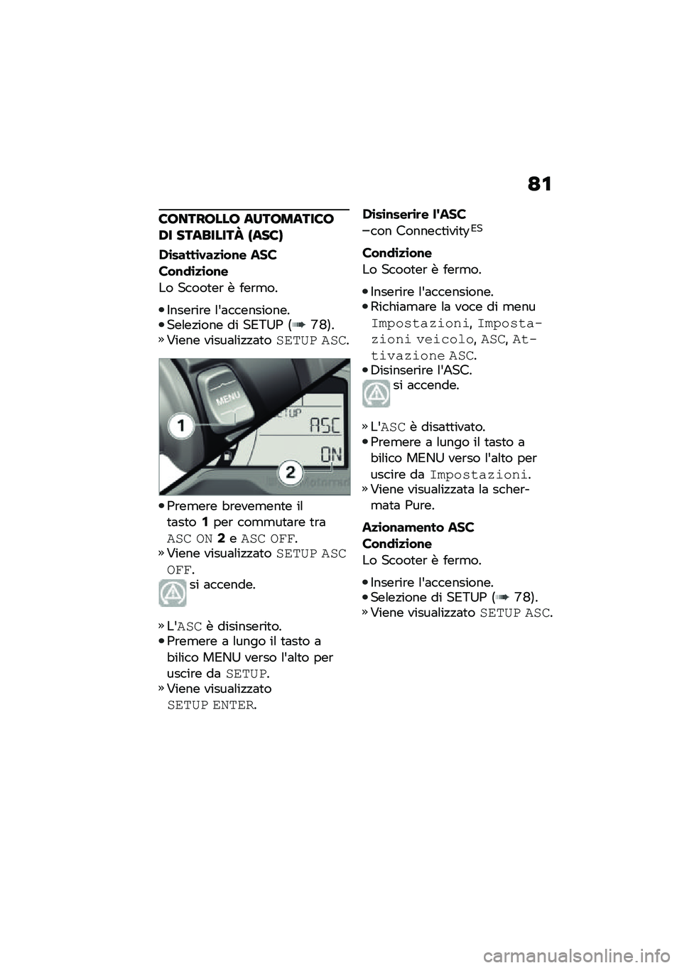 BMW MOTORRAD C 400 GT 2021  Libretto di uso e manutenzione (in Italian) �;�\f
�6�7����7���7 ����7�����6�7�,� ���������L �F���6�G
�,�\b�����\b�.��
�\b��\f� ���
���\f�
�\b�
�\b��\f�
�� �����
��\b � ���\b�
��
�$����\b��\b�