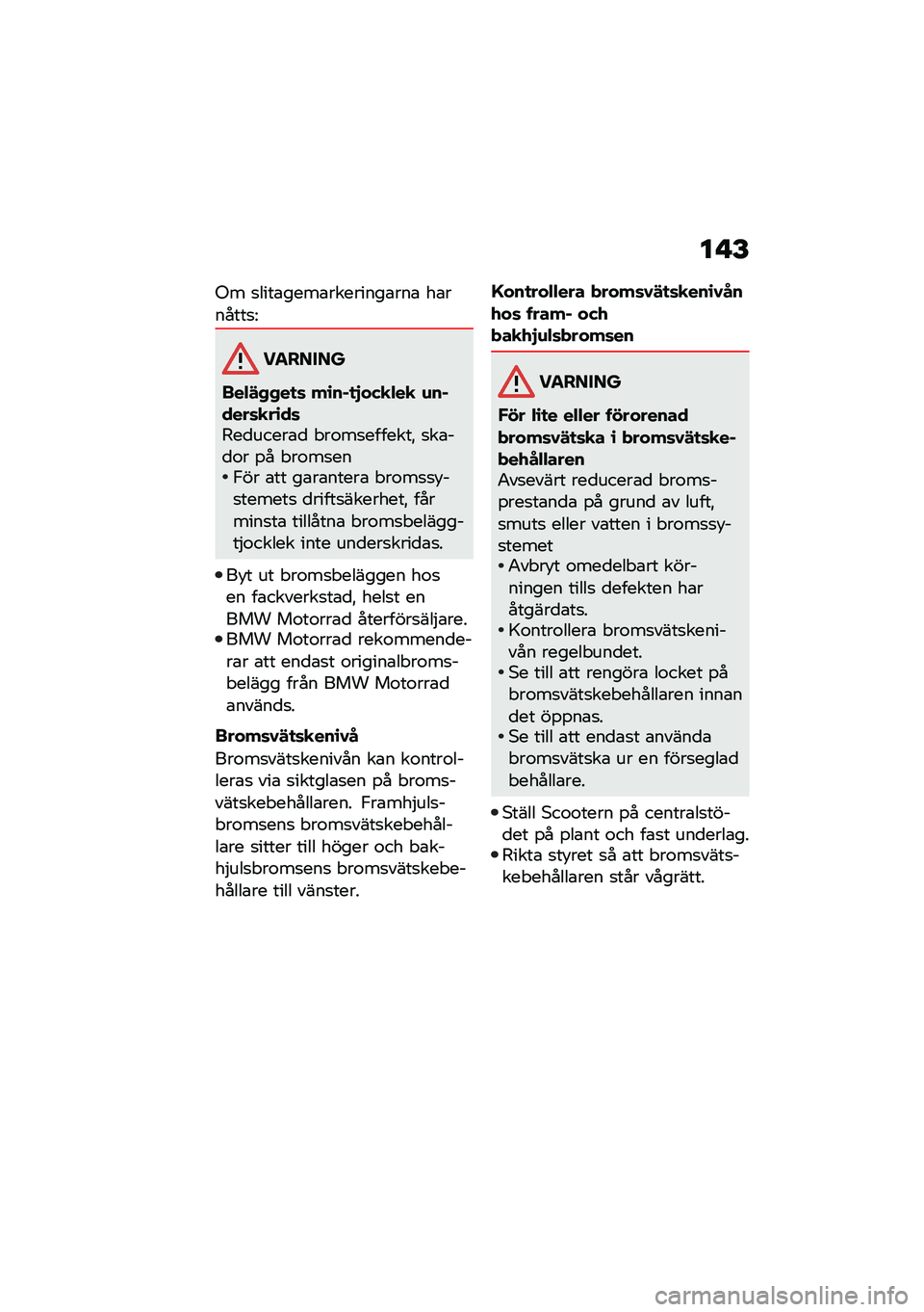 BMW MOTORRAD C 400 GT 2021  Instruktionsbok (in Swedish) �� �F
�1� �
����\b����\b��������\b���\b ��\b������
�@
�������
���"�!�+�+��
�	 ��\b��%�
�#���
�"��
 �\f��%����	�
��\b��	�E��
�����\b�
 � ��\f��
���