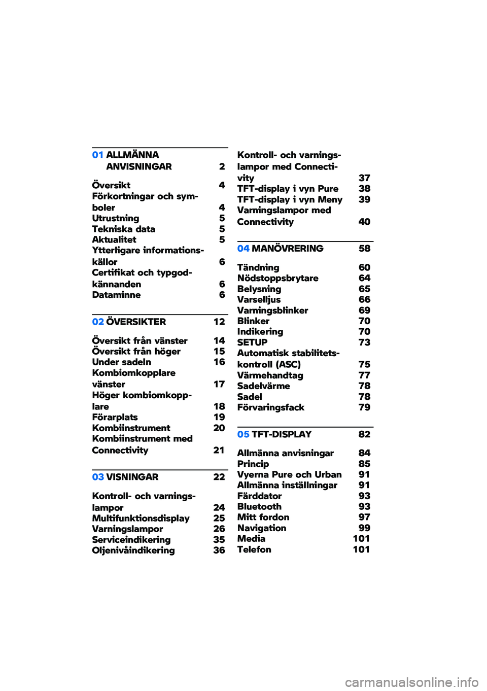 BMW MOTORRAD C 400 GT 2021  Instruktionsbok (in Swedish) �	��
�������
�
���������
� �
�������� � �"�#���$���%��%�&�� �$�(�) ��*�+�,�-�$�.�� � �/���0���%��%�& �1�3���%���� �4��� �1�
���0��.���� �1�5��