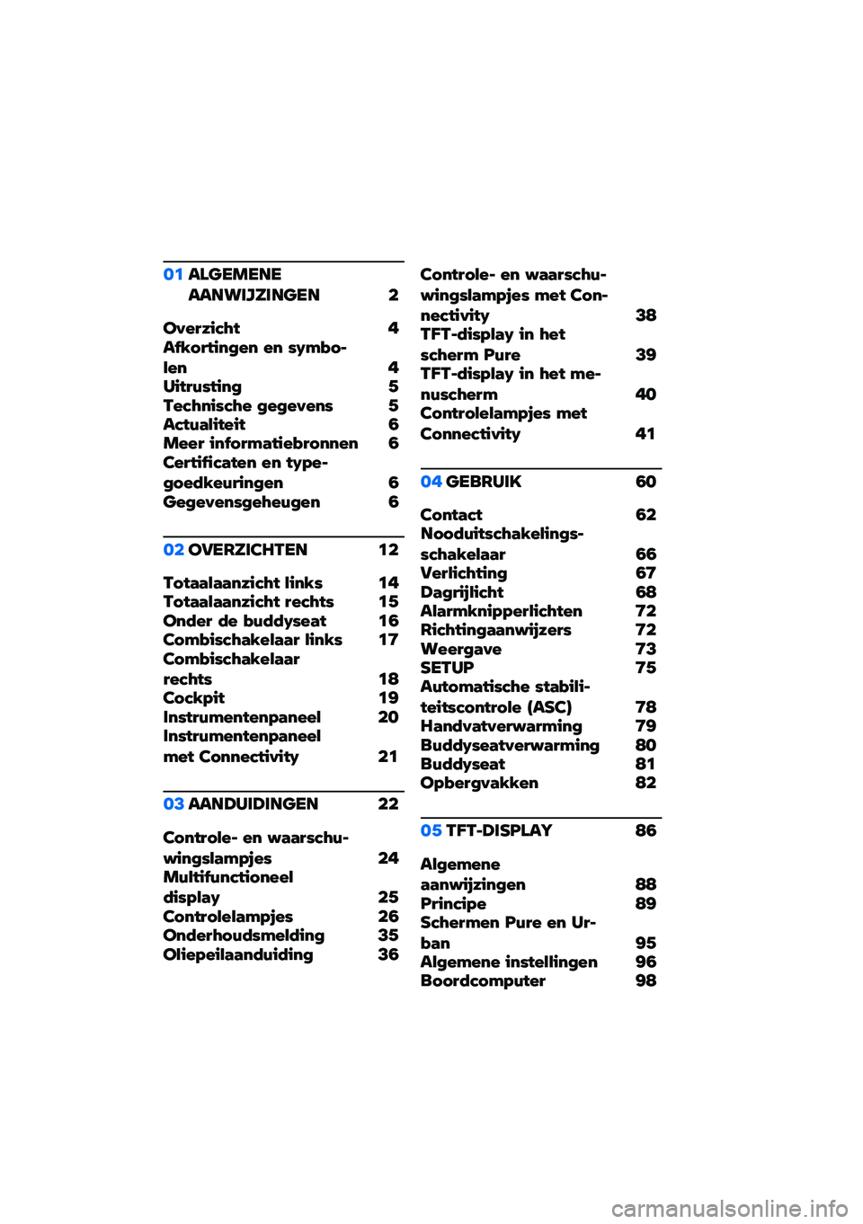 BMW MOTORRAD C 400 GT 2021  Handleiding (in Dutch) ��	��\f�
���������������
�� �
��������� ��� �!�"����#�$��# ��# �%�&��(�"�)�*��# ������+�%���#�$ �,�.����#��%��� �$��$����#�% �,����+�/�*���