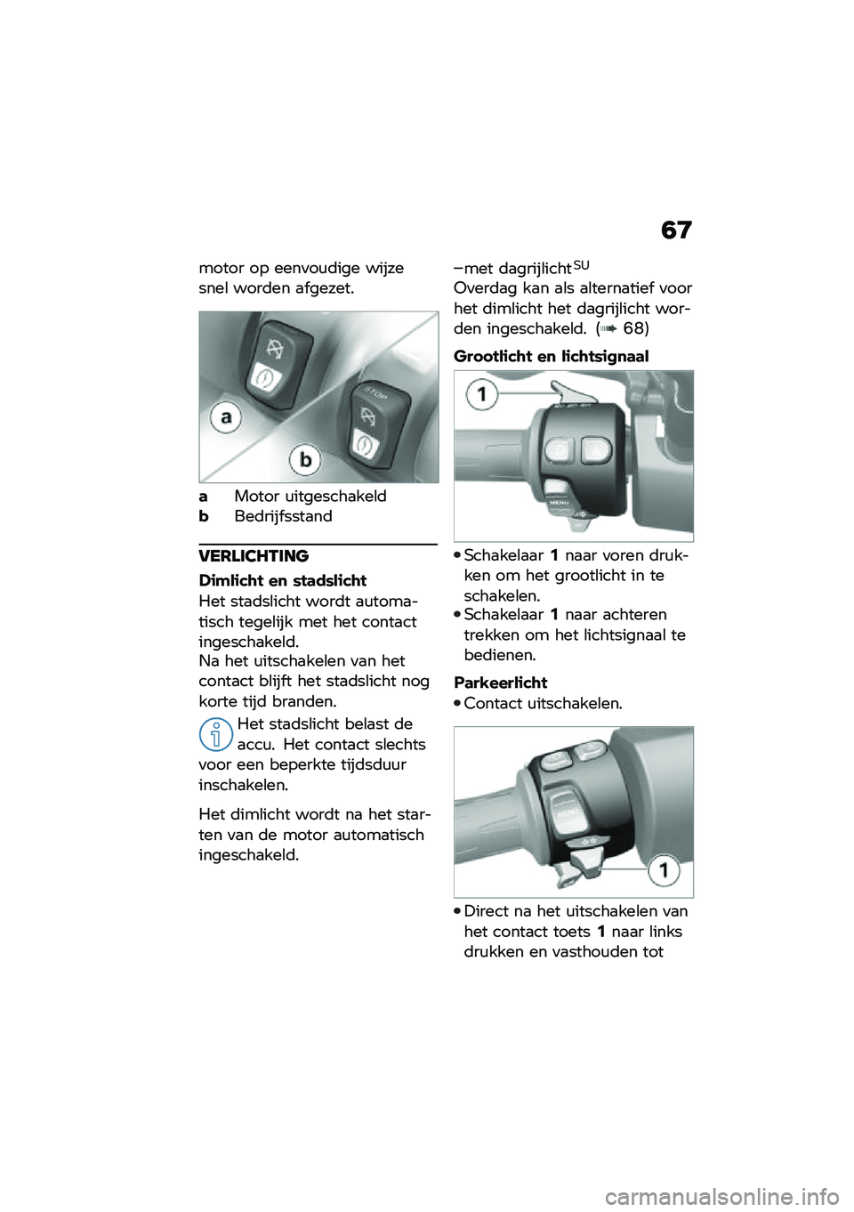 BMW MOTORRAD C 400 GT 2021  Handleiding (in Dutch) �0�8
����� �� ����
��\f�	��� ���������\b ����	�� �
� ������
�	����� �\f��������
���\b�	�!���	���� ����
��	
�5��6�\f��2�7�.���
�.�\f�"��\f�