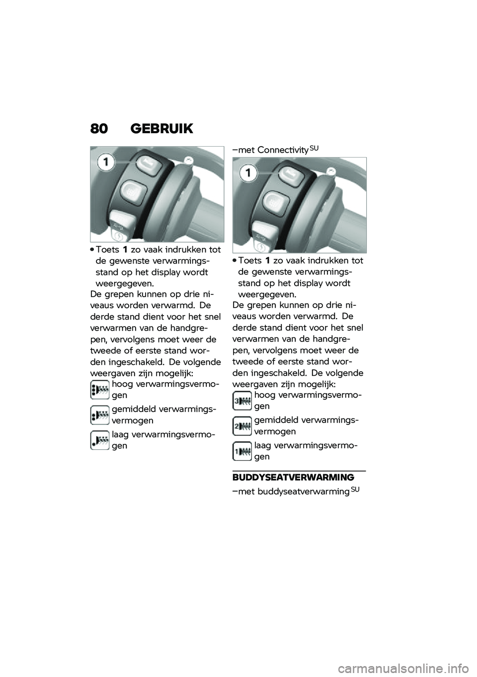 BMW MOTORRAD C 400 GT 2021  Handleiding (in Dutch) �9� �
���6���D
�1�����/�� �
�
�
� ���	��\f���� ����	� �������� �
����
����������
��	 �� ��� �	����\b�
�6 ����	����������
����!� ��