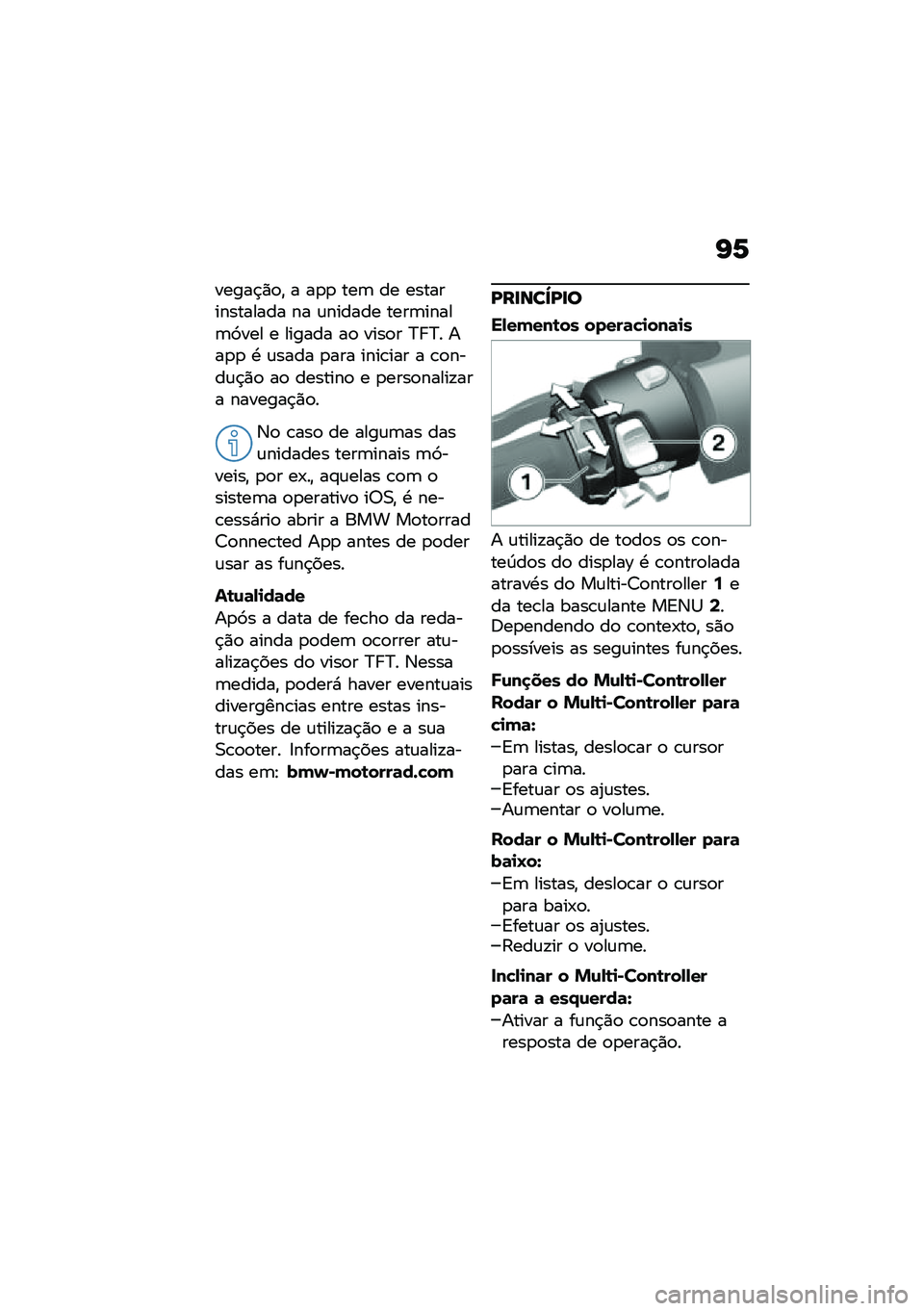 BMW MOTORRAD C 400 GT 2021  Manual do condutor (in Portuguese) �I�1
�����$�)�
�" � ��
�
 ���	 �� �������������� �� �\f������ ����	�����	�>��� � ������ ��
 ����
� �C� �C� ���
�
 �. �\f���� �
��� ���