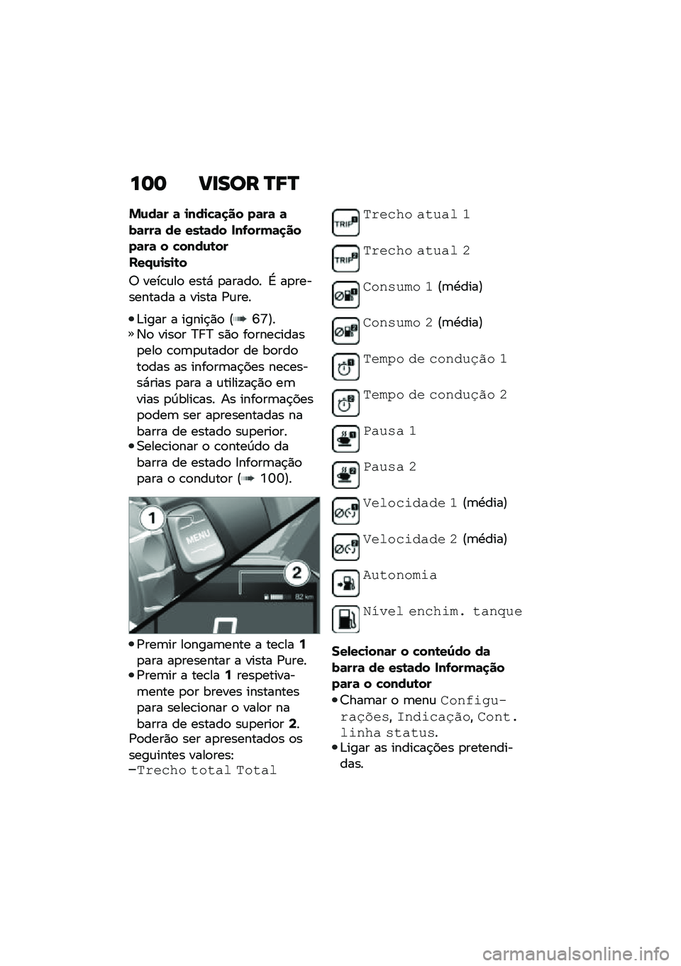 BMW MOTORRAD C 400 GT 2021  Manual do condutor (in Portuguese) ��	�	 ��
��� �P�8�P
�%�\f��	� �	 �
���
�!�	�
�� ��	��	 �	��	���	 �� ���\b�	�� ���-����	�
����	��	 � �!����\f�\b��
���.�\f�
��
�\b�
�; ����\b�\f��
 ����*