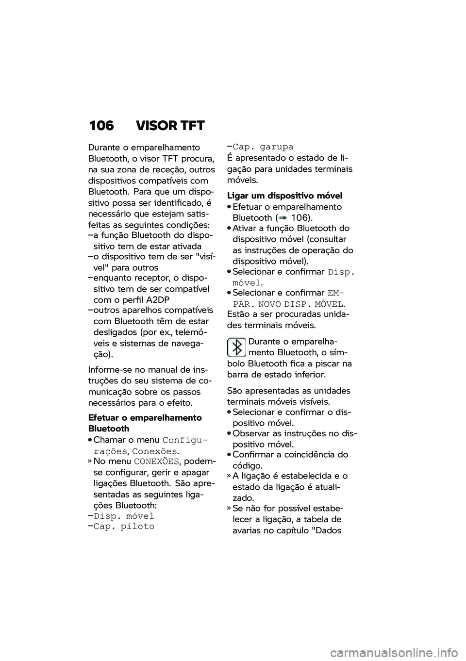 BMW MOTORRAD C 400 GT 2021  Manual do condutor (in Portuguese) ��	�6 ��
��� �P�8�P
�6�\f����� �
 ��	�
�������	����
���\f���
�
���" �
 ����
� �C� �C �
��
�\b�\f���"�� ��\f� �!�
�� �� ���\b��$�)�
�" �
�\f���
�����
�