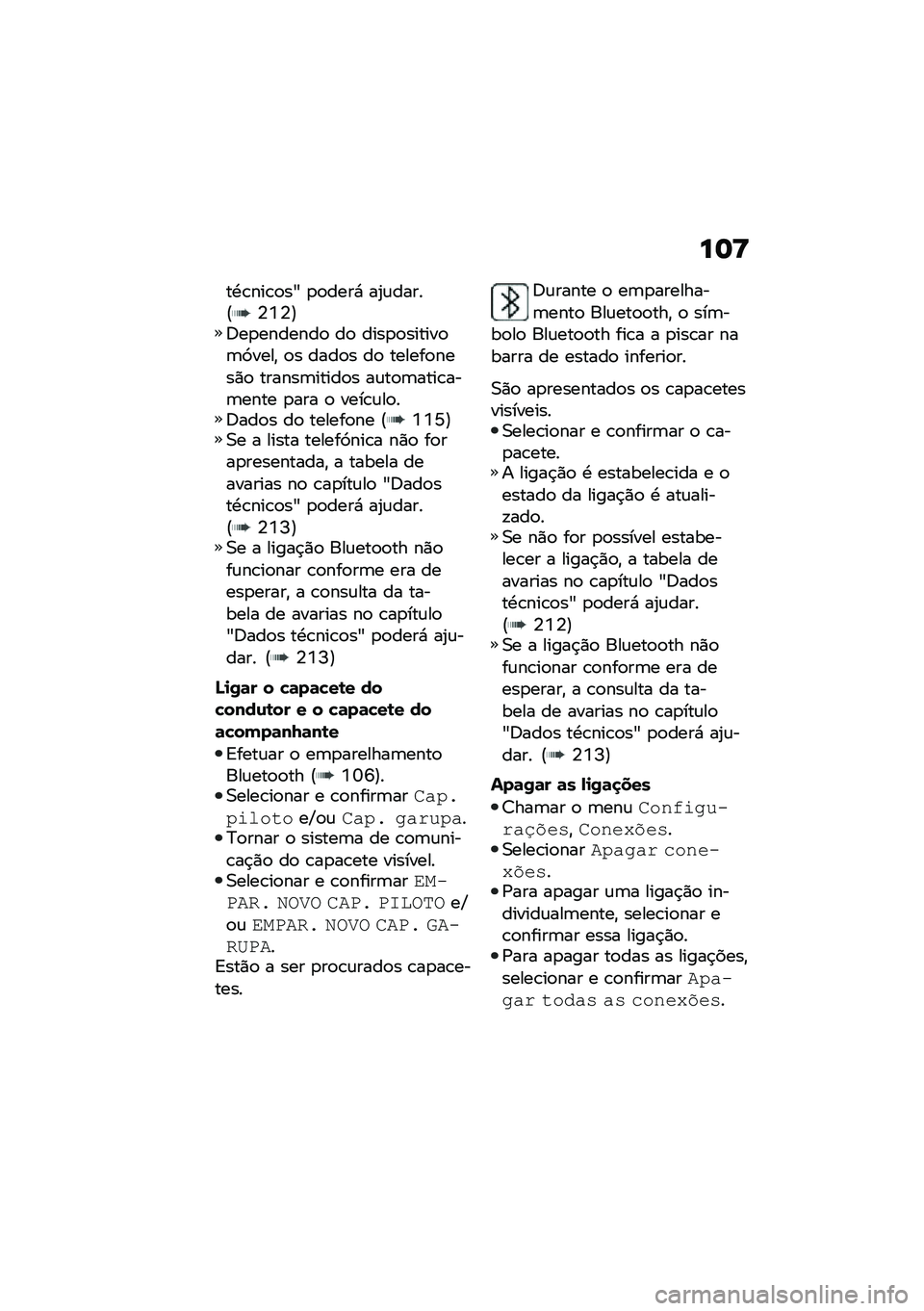 BMW MOTORRAD C 400 GT 2021  Manual do condutor (in Portuguese) ��	�<
��.�\b���\b�
��b �
�
����* ��2�\f�����E�4�7�4�F�6��
�������
 ��
 ����
�
������
�	�>����" �
� ����
� ��
 ������
����)�
 ������	�����
� ��\