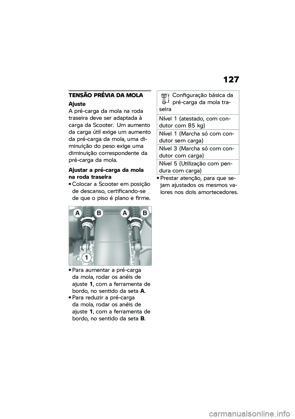 BMW MOTORRAD C 400 GT 2021  Manual do condutor (in Portuguese) ���<
�P����=� �A��[��
� �� ���>�
��X�\f��\b�
� �
��.��\b���� �� �	�
�� �� ��
���������� ���� ��� ����
���� �+�\b���� �� �0�\b�
�
���� �